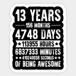 13 Years 156 Months Being Awesome Birthday Sticker